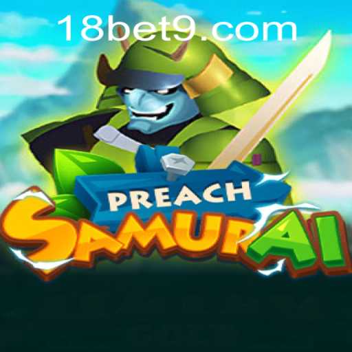 Exploring the Intricacies of PreachSamurai: A Unique Gaming Experience